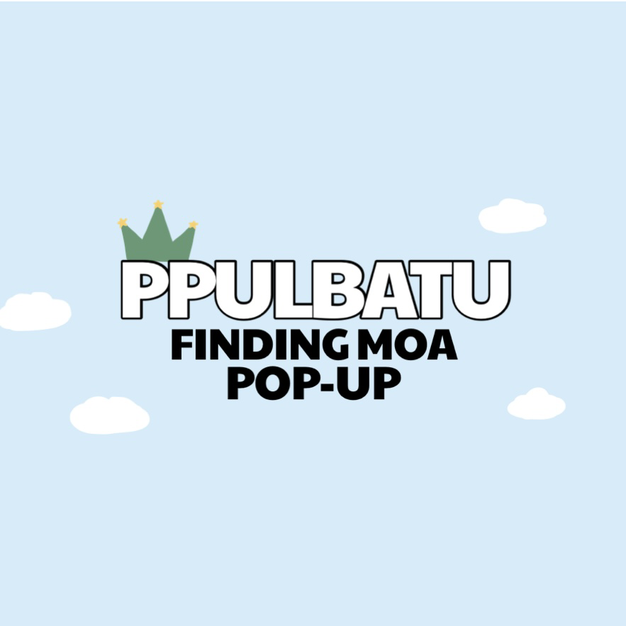 PPULBATU ＜FINDING MOA＞ POP-UP